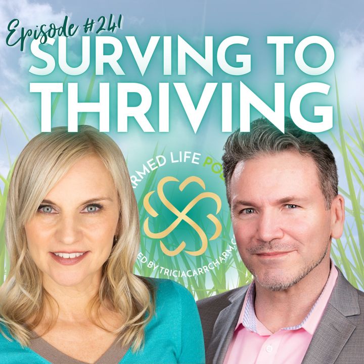 241: Surviving to THRIVING + Living as Your Higher Self with Joe Burns, C.Ht