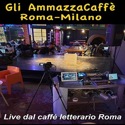 Gli AmmazzaCaffè Roma-Milano