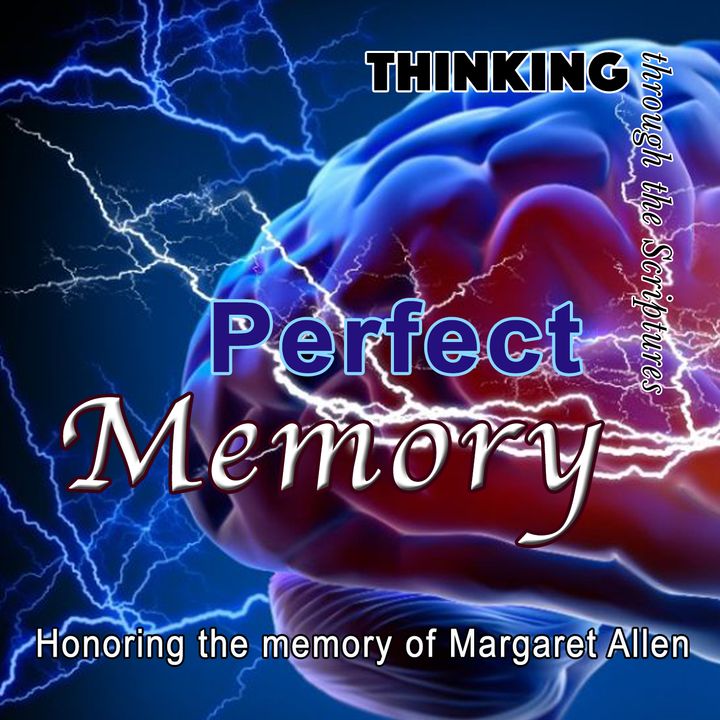 Perfect Memory, honoring Margaret Allen (TTTS#16)