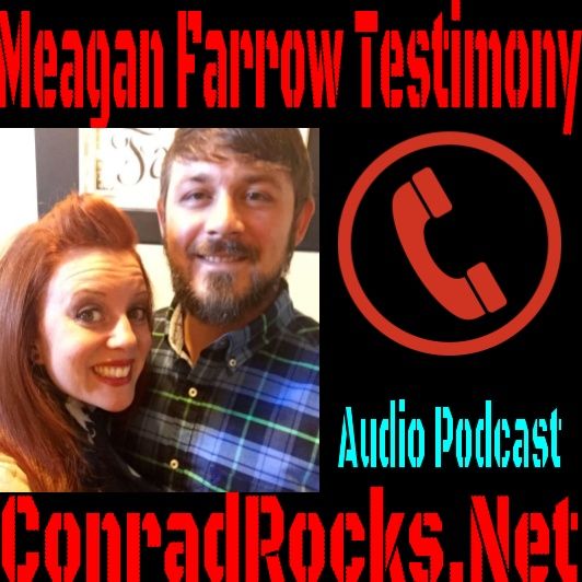 Meagan Farrow Testimony