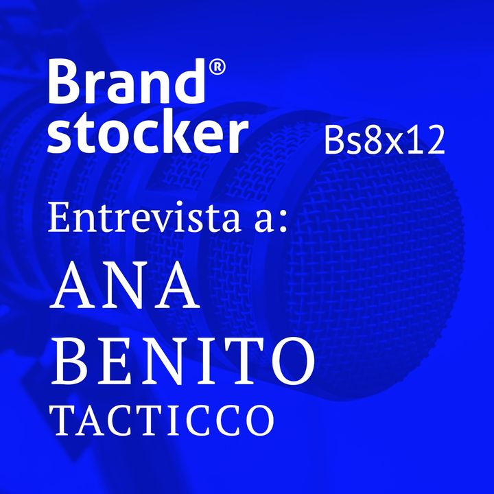 Bs8x12 - Hablamos de branding con Tacticco