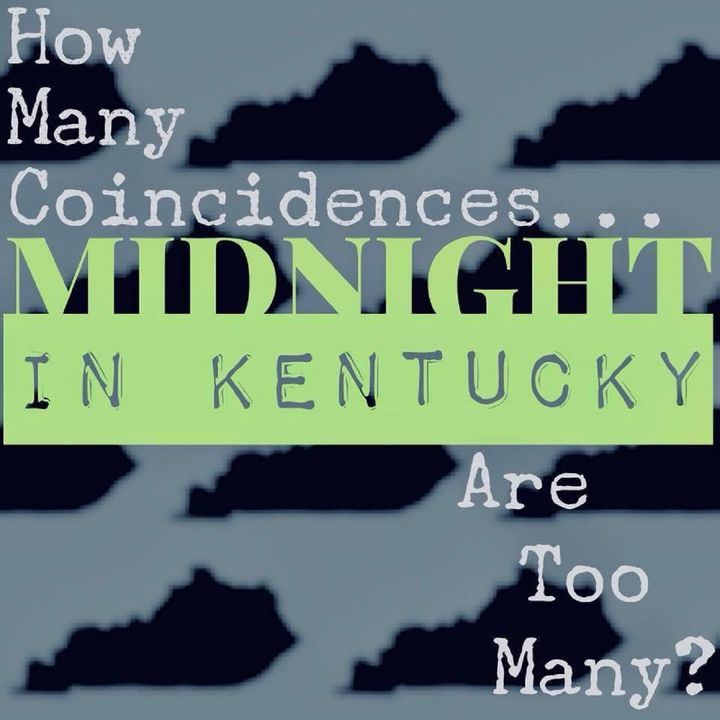 Midnight in Kentucky