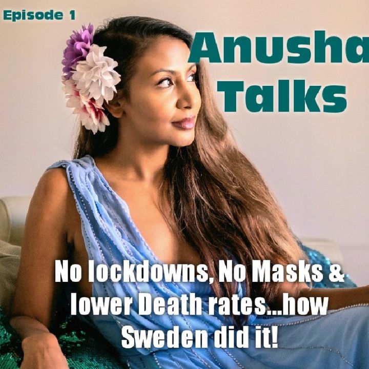 ANUSHA Talks- How Sweden did it!