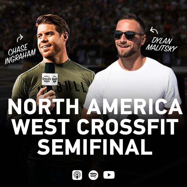 North America West CrossFit Semifinal With Dylan Malitsky