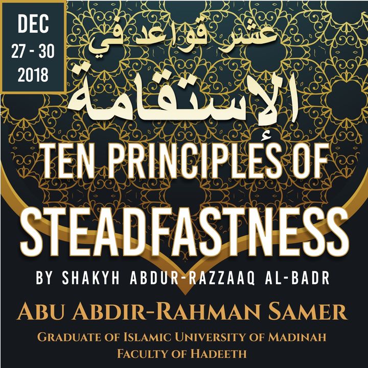 Ten Principles of Steadfastness