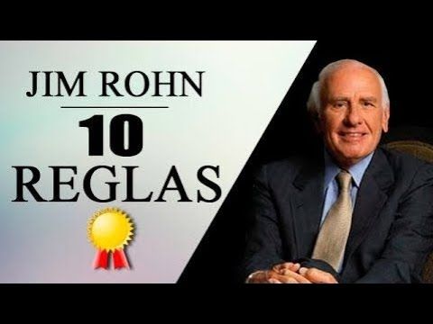 Las 10 Reglas Para El Éxito  Jim Rohn  Superación Personal