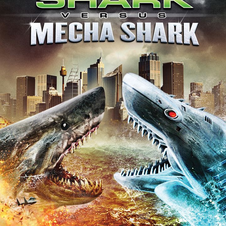 Double Dare Review: Mega Shark Vs Mecha Shark