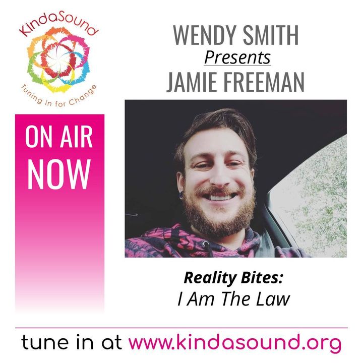 I Am The Law | Jamie Freeman, Common Law Specialist, on Reality Bites with Wendy Smith