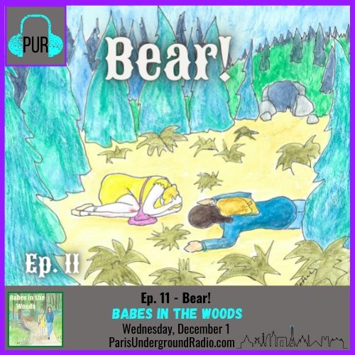 Ep 11 - Season Finale: Bear!