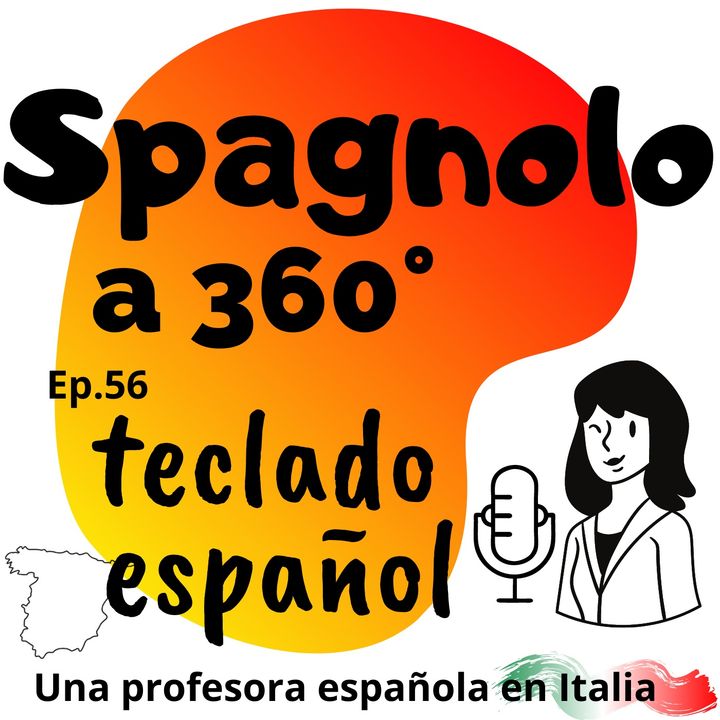 Ep.56  Teclado español