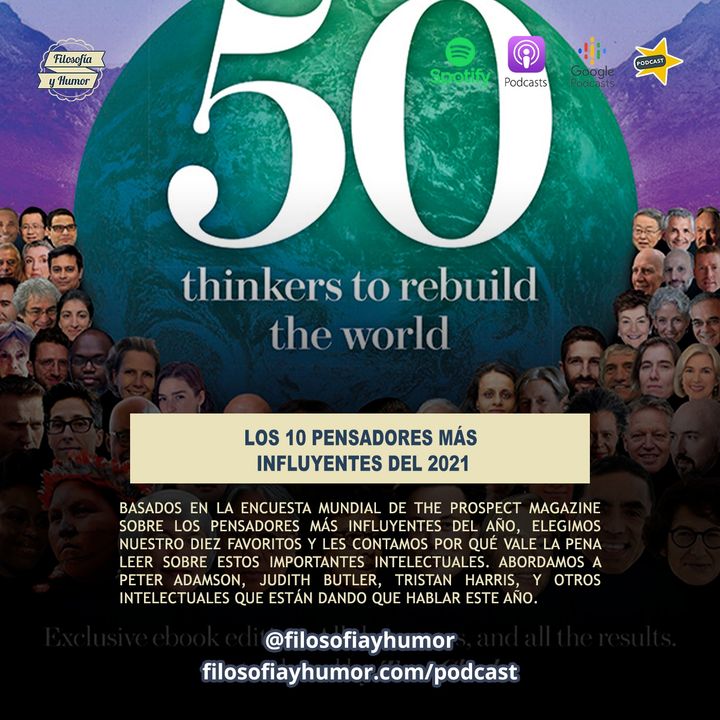 Los 10 pensadores más influyentes del 2021
