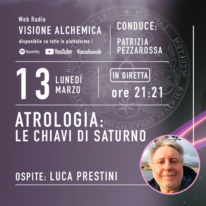 Astrologia Esoterica: LE CHIAVI DI SATURNO - con Luca Prestini