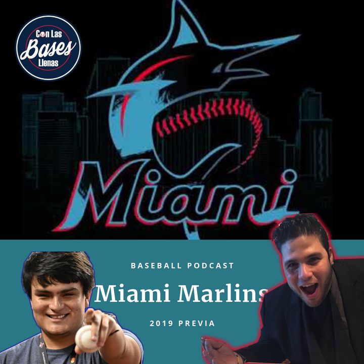Podcast de Beisbol: Previa de los Miami Marlins