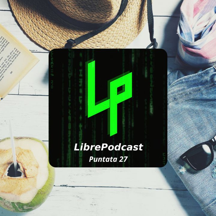 Pensieri Open per un'Estate Closed - ep.27