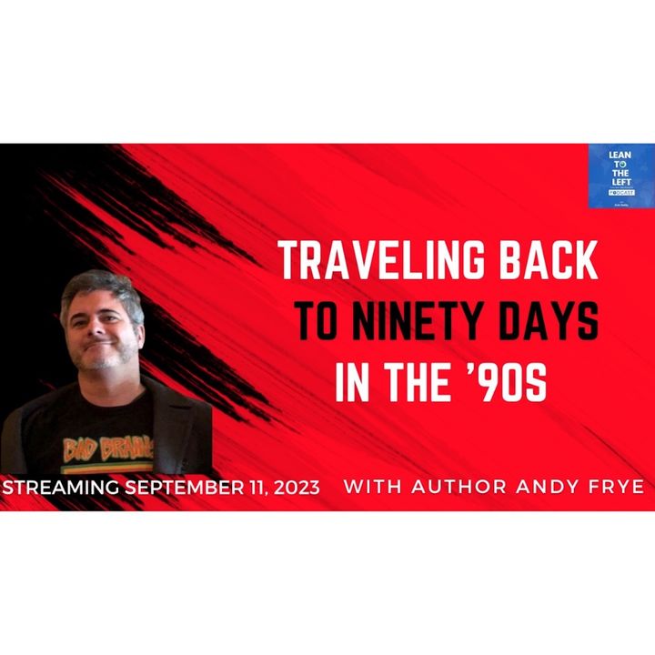 Andy Frye, Rock N Roll, Time Travel & Baseball