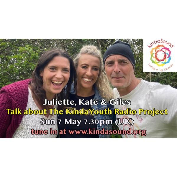 Developing the KindaSound Youth Radio Training Programme | Awakening with Giles Bryant & Guests