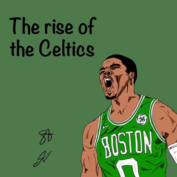 EP23: The Rise of the Celtics