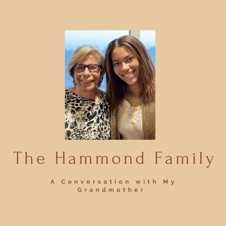 The Hammond Family: A Conversation with My Grandmother