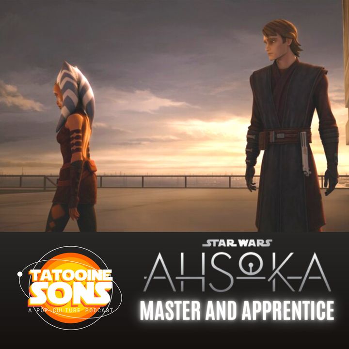 Ahsoka Tano: Master and Apprentice