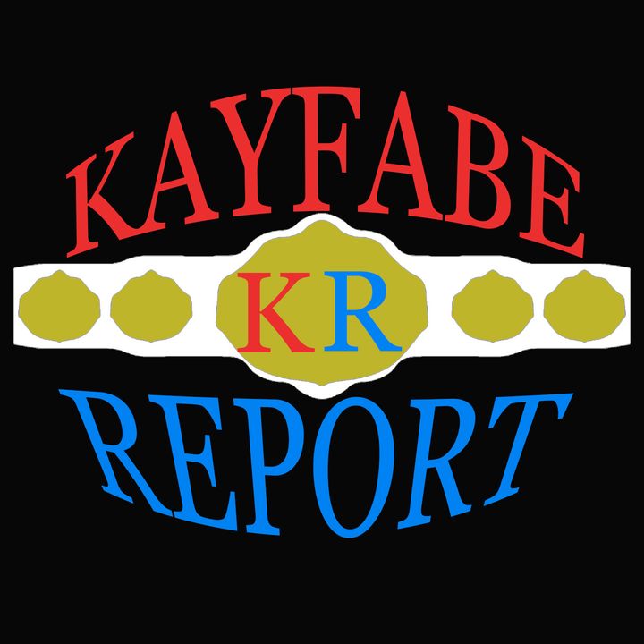 Kayfabe Report #44 - I said Jillian Hall not Julian Garcia