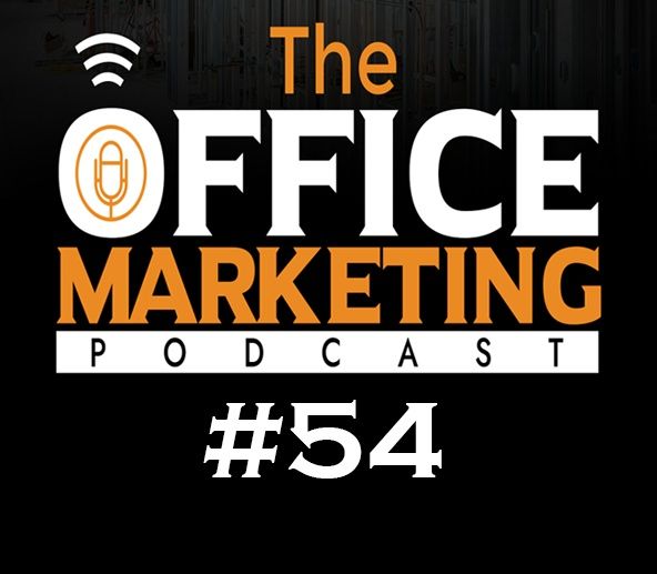 The Office Marketing Podcast #54 - Sid Meadows, the genius of Business Strategy.