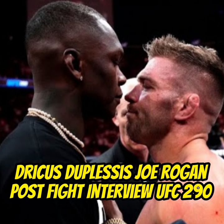 Dricus Du Plessis / Joe Rogan Post Fight Interview UFC 290