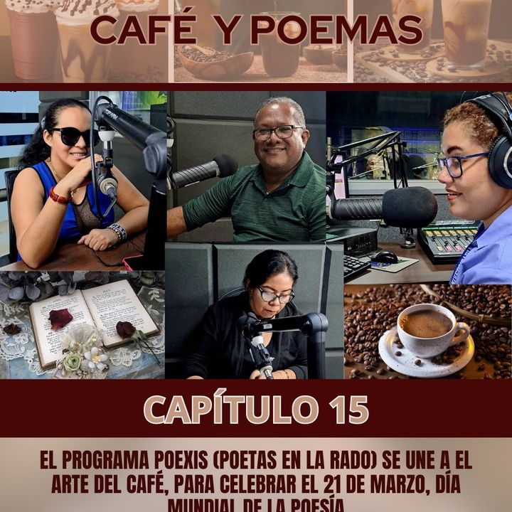 CAFÉ Y POEMAS - EL ARTE DEL CAFE CAPITULO 15 - 26 DE MARZO DE 2024