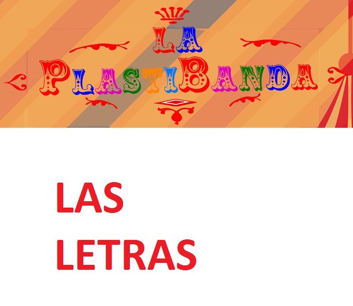 La PlastiBanda - Las Letras