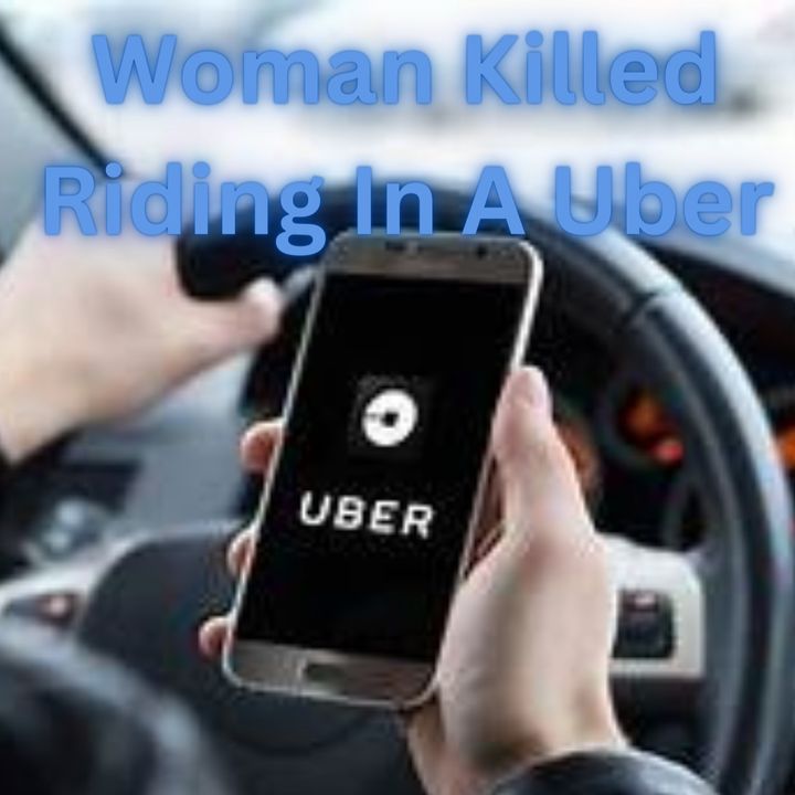 Uber Rider Killed