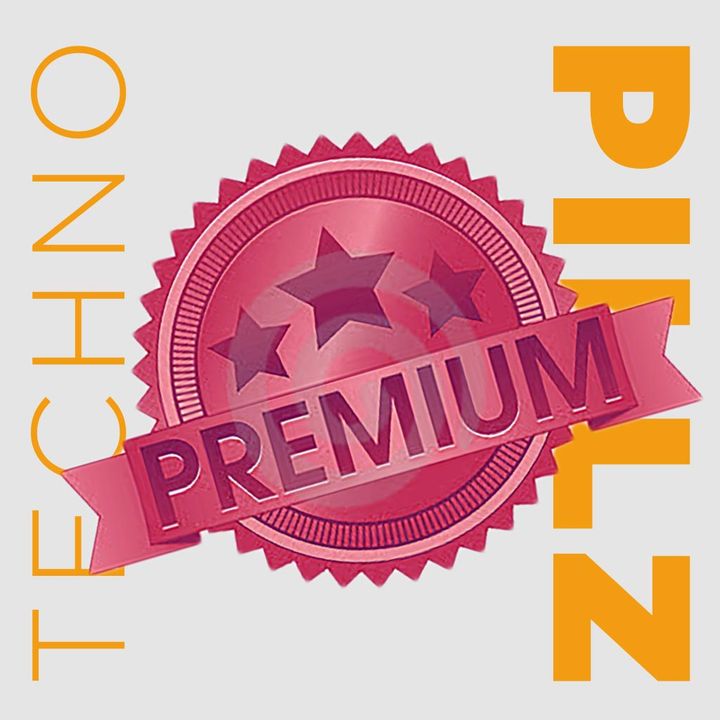 TechnoPillz | Ep. 35 "Contenuti Premium"
