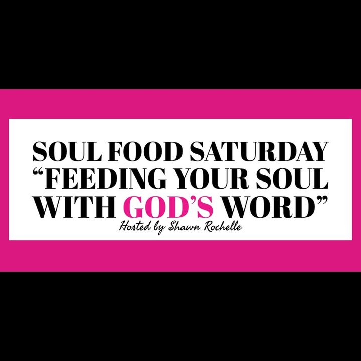 Soul Food Saturday w/ Shawn Rochelle