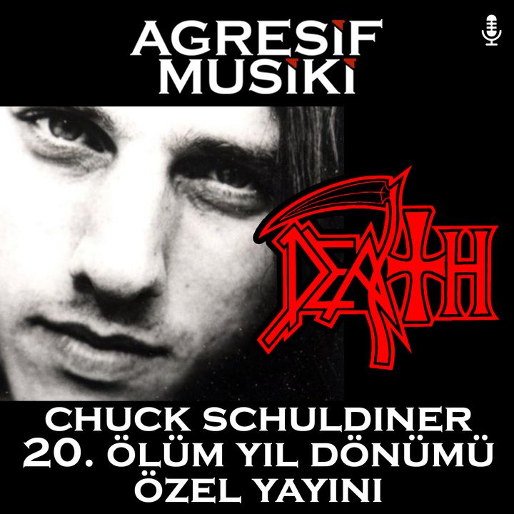 Death - Chuck Schuldiner 20. Ölüm Yıl Dönümü Özel Yayını