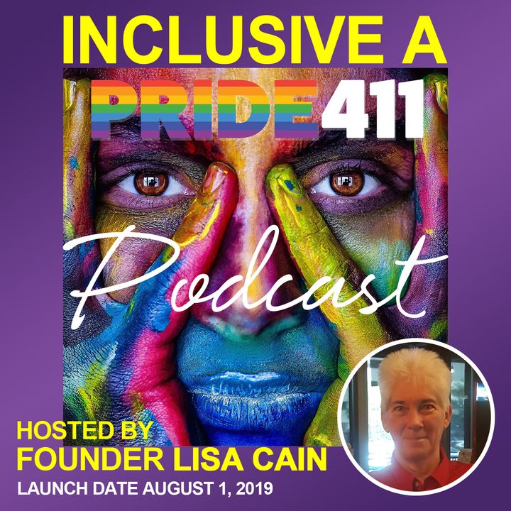 Inclusive a Pride411 Podcast