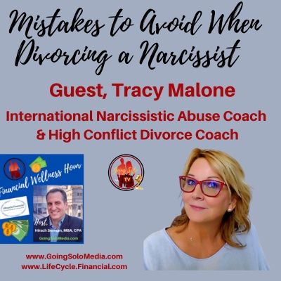 Mistakes to Avoid When  Divorcing a Narcissist with Tracy Malone