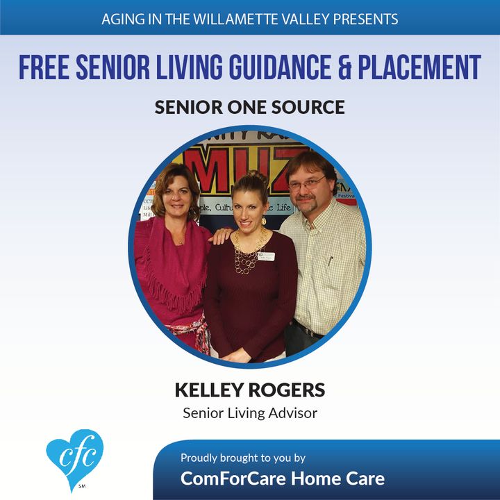 12/27/16: Kelley Rogers from Senior One Source on Aging In The Willamette Valley with John Hughes from ComForCare