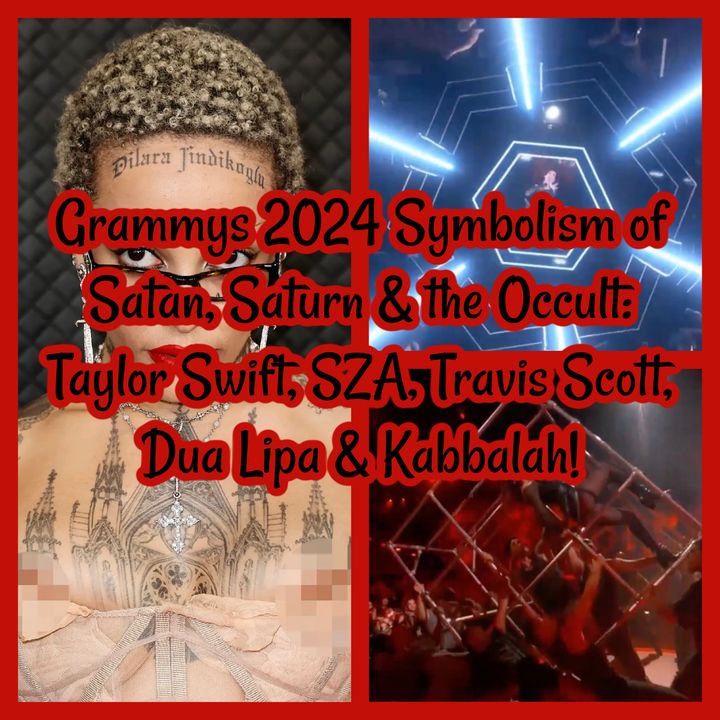 Grammys 2024 Symbolism of Satan, Saturn & the Occult: Taylor Swift, SZA, Travis Scott, Dua Lipa & Kabbalah!