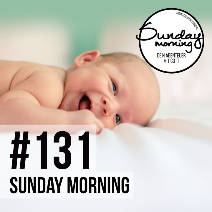 RETTUNG - Ein Baby wird zum Game Changer - Sunday Morning #131
