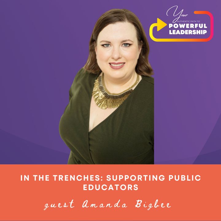 Episode 81: In the Trenches with Amanda Bigbee