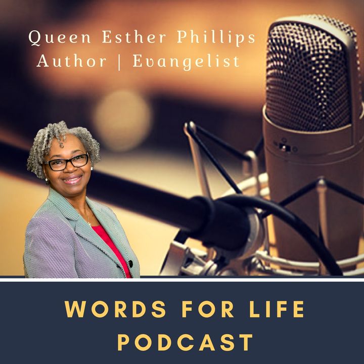 Words for Life Podcast