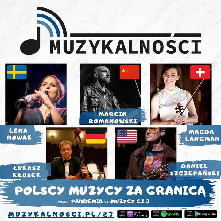 27: Jak wygląda sytuacja polskich muzyków za granicą, czyli pandemia vs. muzycy cz.3