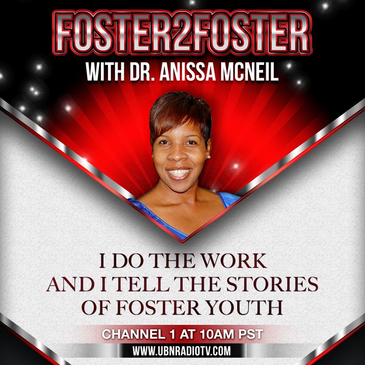 Foster2Foster with Dr. Anissa McNeil