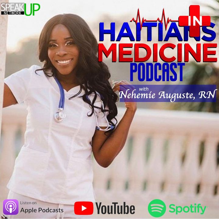Haitian Immigrant to ICU Nurse | Ft. Louineuse Fredeling RN, CPN