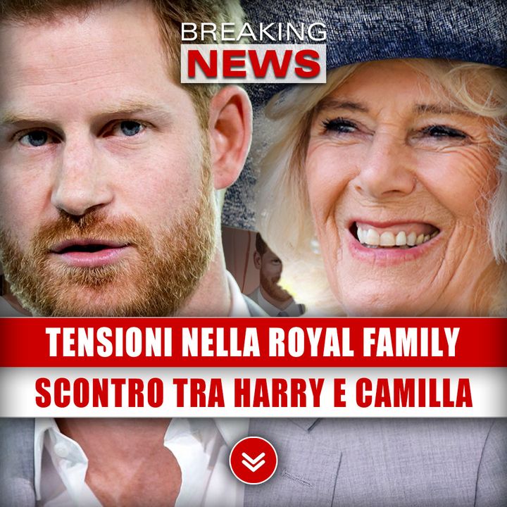 Tensioni Nella Royal Family: Scontro Tra Harry E Camilla!