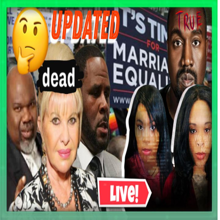 Episode 6- Hot Topics (Gay Marriage, Ivana Trump, R Kelly, T D Jakes, Kanye)