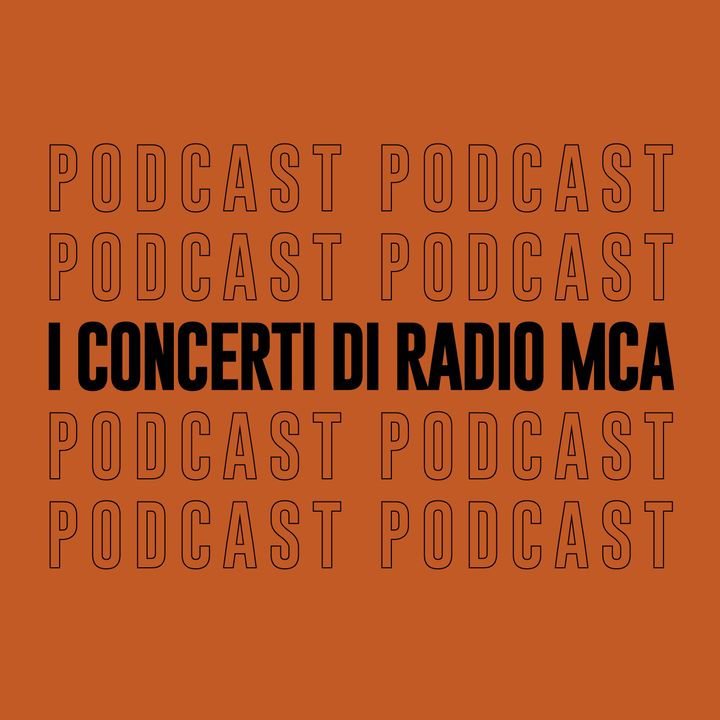 I Concerti di Radio MCA