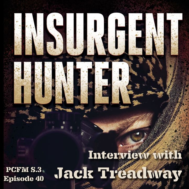Insurgent Hunter - Jack Treadway Interview