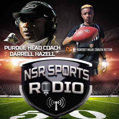 Purdue Head Coach Darell Hazell on NSR Sports Radio