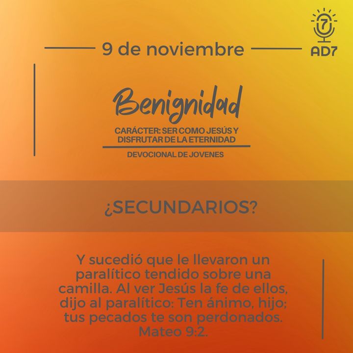 ¿Secundarios? | Devocional de Jóvenes | 9 de noviembre 2023