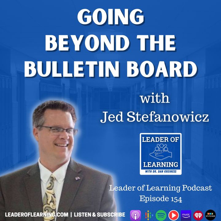 Going Beyond the Bulletin Board with Jed Stefanowicz