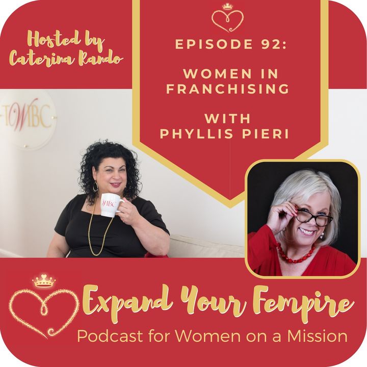 Women in Franchising with Phyllis Pieri